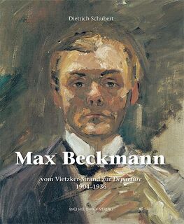 Max Beckmann - Dietrich Schubert (ISBN 9783731911425)