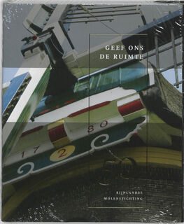 Geef ons de ruimte (ISBN 9789040086304)