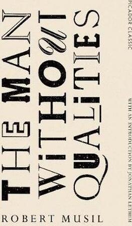 Man Without Qualities - Robert Musil