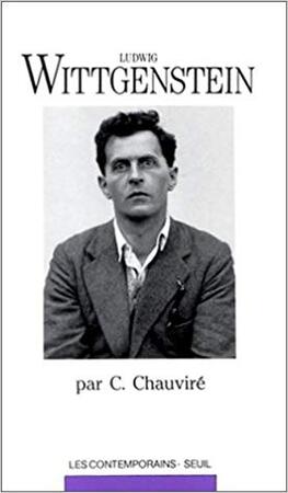 Ludwig Wittgenstein - C. Chauviré