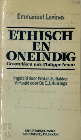 Ethisch en oneindig - E. Levinas, P. Nemo Ethisch en oneindig - E. Levinas, P. Nemo