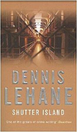 Shutter Island - Dennis Lehane