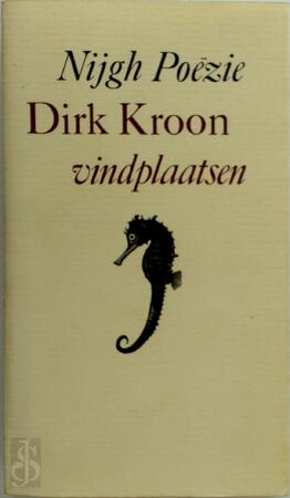 Vindplaatsen - Dirk Kroon