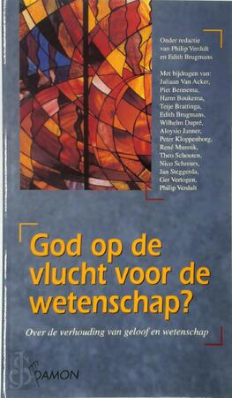 God op de vlucht voor de wetenschap? - Philip Verdult [Red.], Edith Brugmans [Red.]