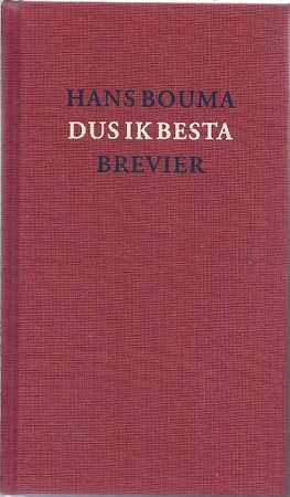 Dus ik besta - Hans Bouma