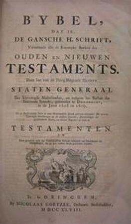 Bybel, dat is, de Gansche H. Schrift, Vervattende alle de Kanonyke Boeken des Ouden en Nieuwen Testaments - Unknown Bybel, dat is, de Gansche H. Schrift, Vervattende alle de Kanonyke Boeken des Ouden en Nieuwen Testaments - Unknown