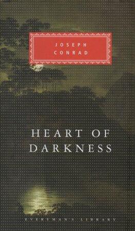 Heart of Darkness - Joseph Conrad