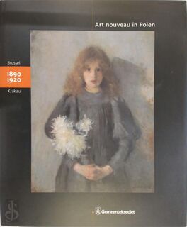 Art nouveau in Polen - Paul Aron, Crédit communal de Belgique (ISBN 9789050661768)