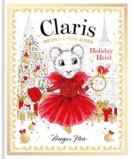 Claris: Holiday Heist - Megan Hess (ISBN 9781760504953)