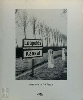 Leopoldskanaal - Joanne Schurer, Hans Landsaat (ISBN 9789075377033)