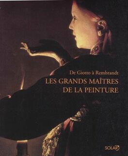 Les grands maîtres de la peinture - Simone Ferrari (ISBN 9782744175244)