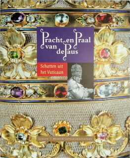 Pracht en Praal van de Paus - S. de Blaauw (ISBN 9789076588599)