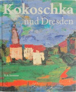 Kokoschka und Dresden - Oskar Kokoschka, Werner Schmidt, Birgit Dalbajewa, Ulrich Bischoff, Germany) Gemäldegalerie Neue Meister (Dresden (ISBN 9783363006582)