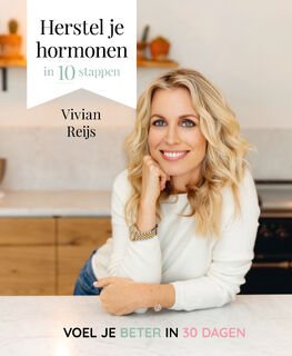 Herstel je hormonen in 10 stappen - Vivian Reijs (ISBN 9789021570624)