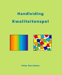 Handleiding Kwaliteitenspel - P. Gerrickens (ISBN 9789074123037)