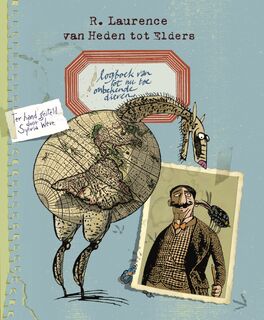 Logboek van tot nu toe onbekende dieren - Sylvia Weve (ISBN 9789089672629)