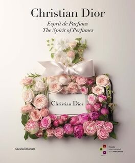 Christian Dior - Carole Biancalana, Edmond & Michel Roudnitska, Frederic Bourdelier, Farid Chenoune (ISBN 9788836635825)