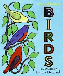 Birds - Kevin Henkes (ISBN 9780061363054)