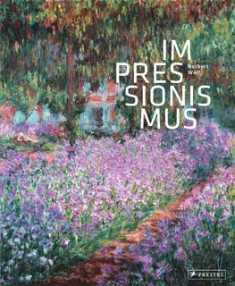 Impressionismus - Norbert Wolf (ISBN 9783791379883)