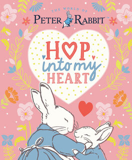 Hop Into My Heart - Beatrix Potter (ISBN 9780241721759)