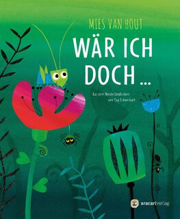 Wär ich doch ... - Mies Van Hout (ISBN 9783907114179)