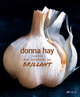 Von Einfach zu Brillant - Donna Hay (ISBN 9783038009719)