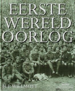 Eerste wereldoorlog - H.P. Willmott (ISBN 907744503x)