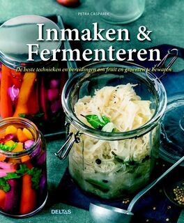Inmaken & fermenteren - Petra Casparek (ISBN 9789044749212)