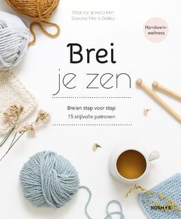 Brei je zen - Galliez Charlov, Kim Charlov (ISBN 9789043920285)