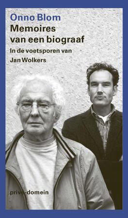 Memoires van een biograaf - Onno Blom Memoires van een biograaf - Onno Blom