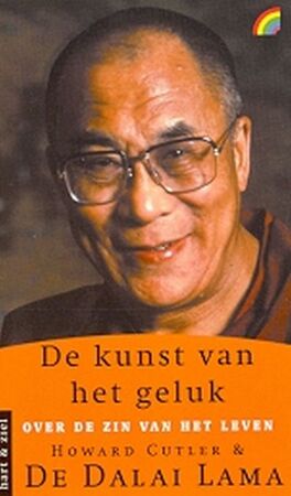 De kunst van het geluk - Dalai Lama, H. Cutler De kunst van het geluk - Dalai Lama, H. Cutler