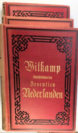 Geschiedenis der zeventien Nederlanden - P.H. Witkamp Geschiedenis der zeventien Nederlanden - P.H. Witkamp