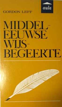 Middeleeuwse wijsbegeerte - Gordon Leff Middeleeuwse wijsbegeerte - Gordon Leff