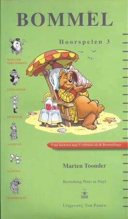 Bommel hoorspelen 03. luister naar 6 verhalen uit de bommelsaga (luisterboek) - Bommel hoorspelen 03. luister naar 6 verhalen uit de bommelsaga (luisterboek) -