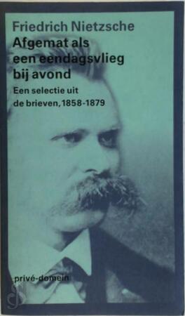 Afgemat als een eendagsvlieg bij avond - Friedrich Nietzsche Afgemat als een eendagsvlieg bij avond - Friedrich Nietzsche