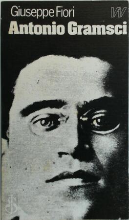 Antonio Gramsci - Giuseppe Fiori, Joke Traats