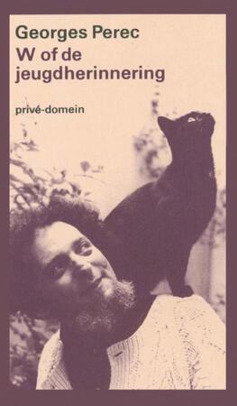 W of de jeugdherinnering - Georges Perec W of de jeugdherinnering - Georges Perec