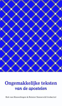 Ongemakkelijke teksten van de apostelen - Ongemakkelijke teksten van de apostelen -
