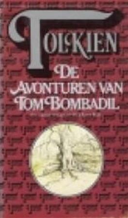 De avonturen van Tom Bombadil - John Ronald Reuel Tolkien, Max Schuchart De avonturen van Tom Bombadil - John Ronald Reuel Tolkien, Max Schuchart