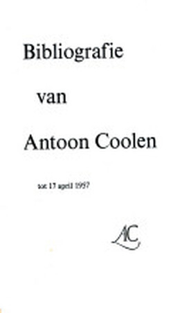 Bibliografie van Antoon Coolen tot 17 April 1957 - T. Renes