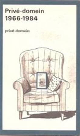 Privé-Domein 1966 - 1984 - Martin Ros, Emile Brugman Privé-Domein 1966 - 1984 - Martin Ros, Emile Brugman