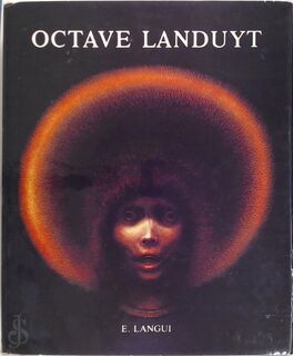 Octave Landuyt - Emile Langui, Octave Landuyt, Mona Landuyt (ISBN 2801500488)