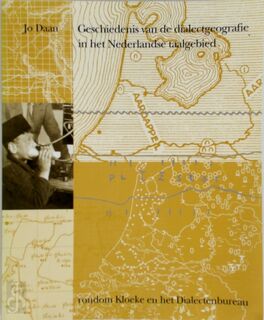 Geschiedenis van de dialectgeografie in het Nederlands taalgebied - J. Daan (ISBN 9789069842899)