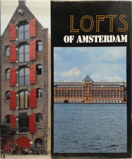 Lofts of Amsterdam - Unknown (ISBN 9789076886039)