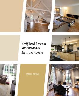 Stijlvol leven en wonen - Patrick Retour (ISBN 9789056155971)