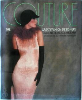 Couture: The great fashion designers - Caroline Rennolds Milbank (ISBN 9780500013793)