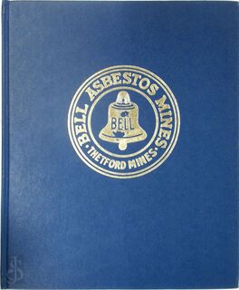 Bell Asbestos Mines - George M. Smith