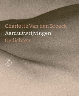 Aarduitwrijvingen - Charlotte Van den Broeck (ISBN 9789029539722)