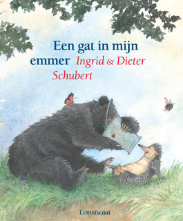 Een gat in mijn emmer - Ingrid Schubert, Dieter&Ingrid Schubert (ISBN 9789056371074)