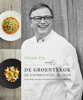 De groentekok - Frank Fol, Marc Declercq (ISBN 9789401435949)